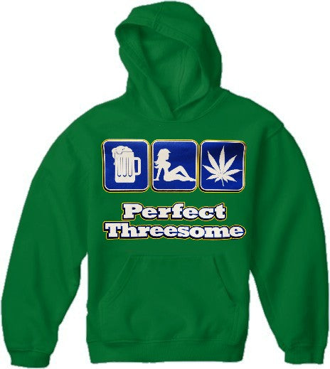 Pot Head & Stoner Sweatshirts - The Perfect Threesome Hoodie