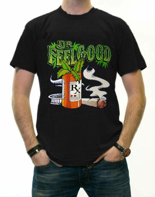 Pot Head & Stoner Tees - Dr.Feelgood T-Shirt