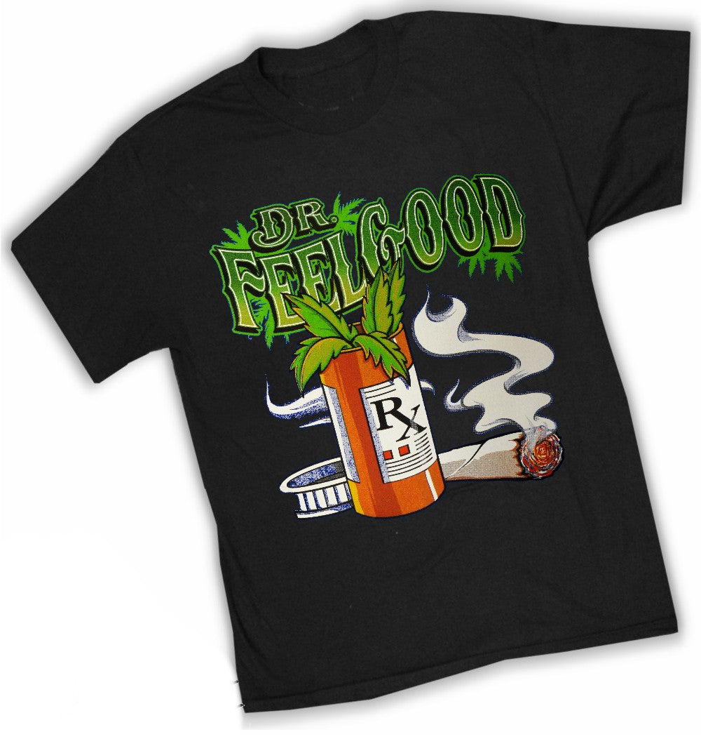 Pot Head & Stoner Tees - Dr.Feelgood T-Shirt
