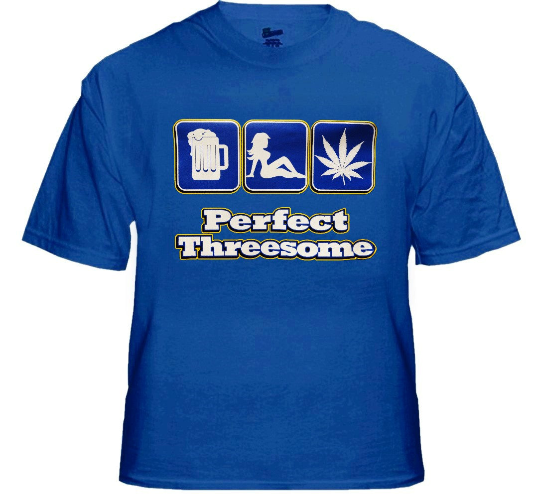 Pot Head & Stoner Tees - The Perfect Threesome T-Shirt
