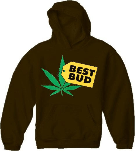Pothead & Stoner Sweatshirts - Best Bud Hoodie