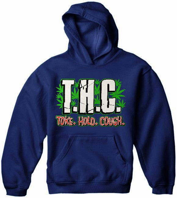 Pothead & Stoner Sweatshirts - THC Toke Hold Cough Hoodie