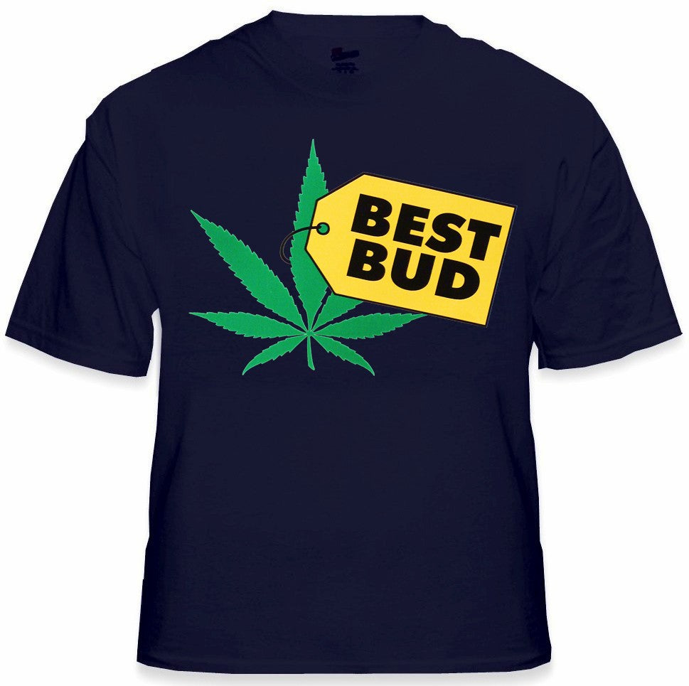 Pothead & Stoner Tees - Best Bud T-Shirt