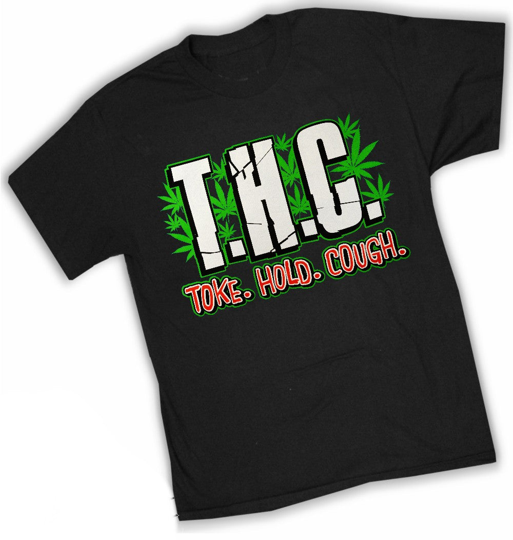 Pothead & Stoner Tees - THC Toke Hold Cough T-Shirt