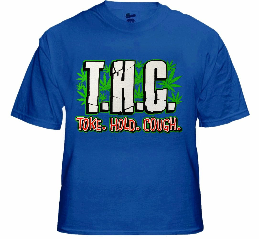Pothead & Stoner Tees - THC Toke Hold Cough T-Shirt