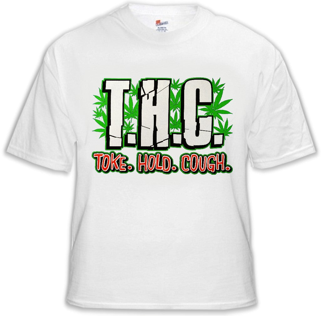 Pothead & Stoner Tees - THC Toke Hold Cough T-Shirt
