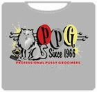 PPG Professional Pus*y Groomers Since 1966 T-Shirt