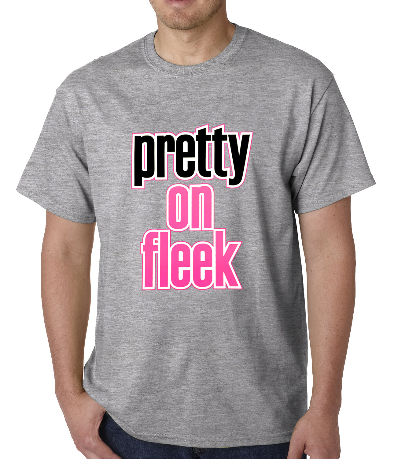 Pretty on Fleek Mens T-shirt