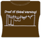 Proof Of Global Warming Girls T-Shirt