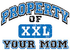 Property Of Your Mom T-Shirt