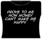 Prove to Me Girls T-Shirt