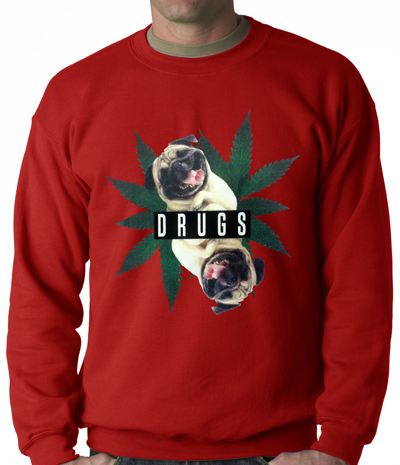 Pugs and Drugs Pot Leaf Adult Crewneck