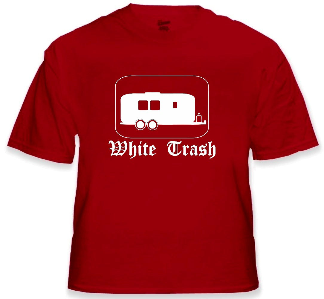 Rebel & Redneck Tees - White Trash T-Shirt