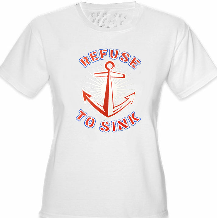 Refuse To Sink Girl's T-Shirt