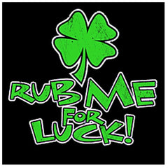 Rub Me For Luck Men's Irish T-Shirts