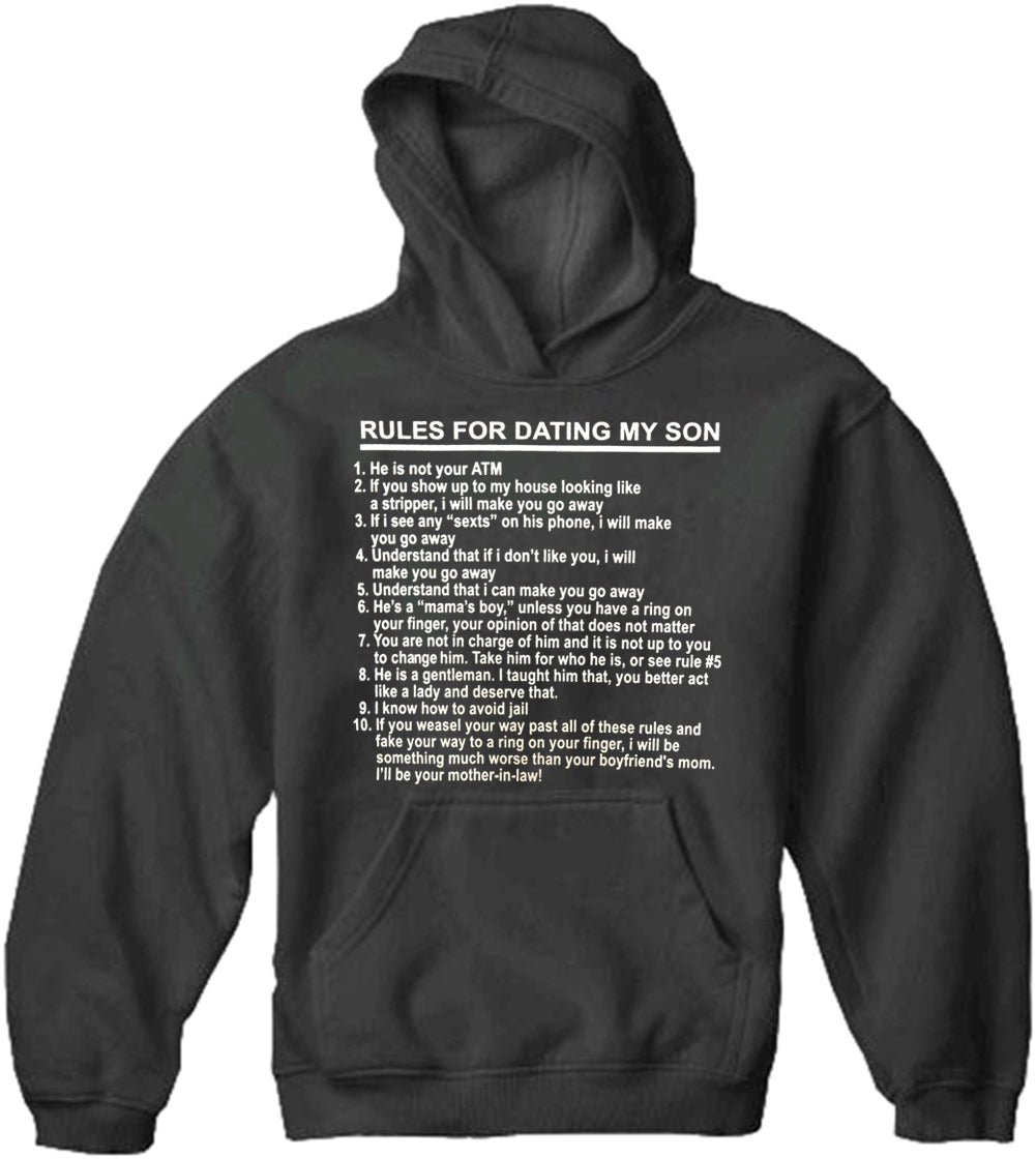 Rules For Dating My Son Adult Hoodie