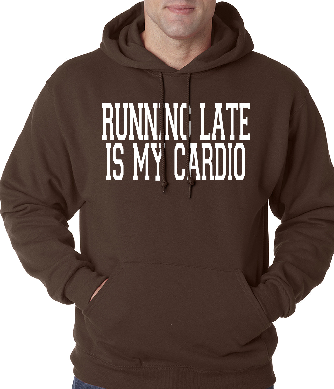 Running Late is my Cardio Adult Hoodie