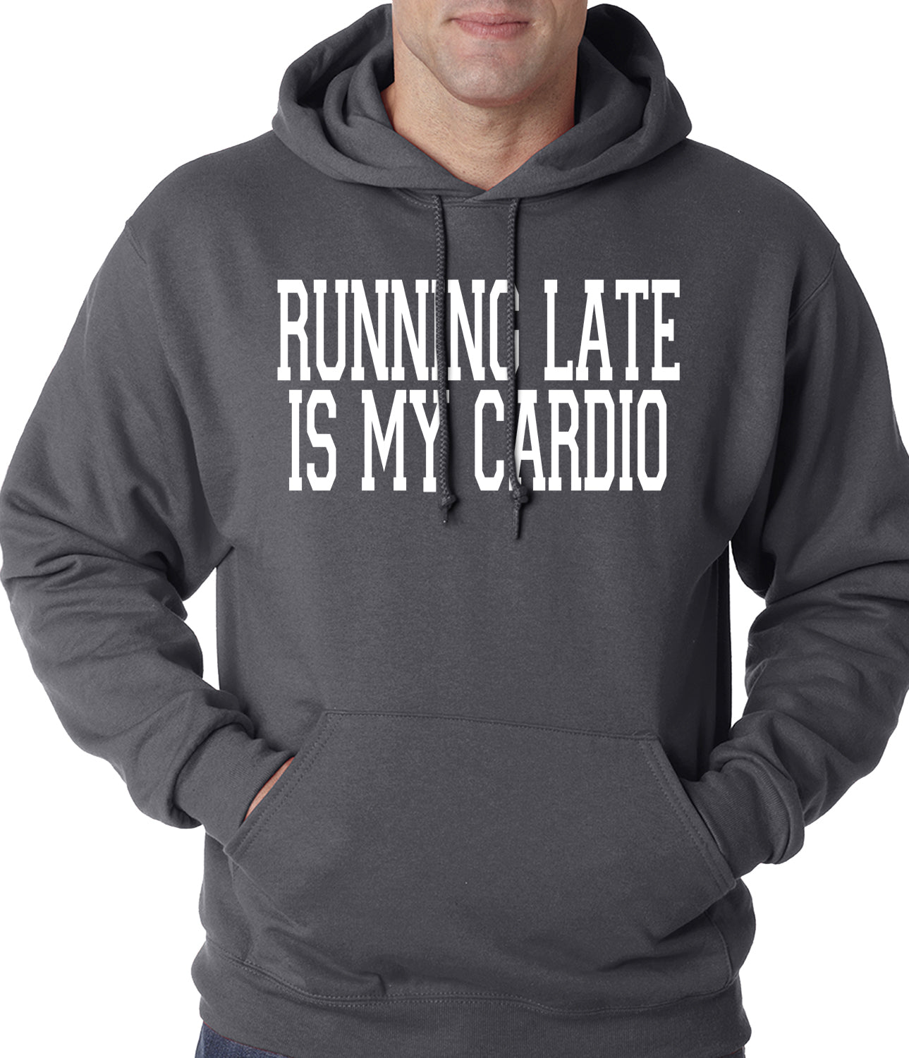 Running Late is my Cardio Adult Hoodie