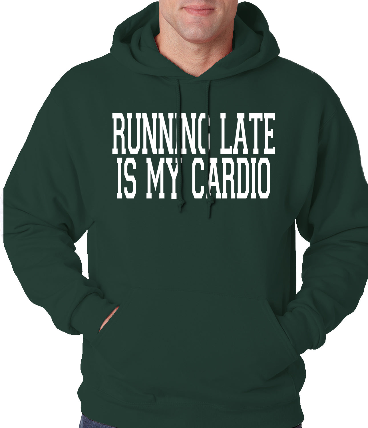 Running Late is my Cardio Adult Hoodie