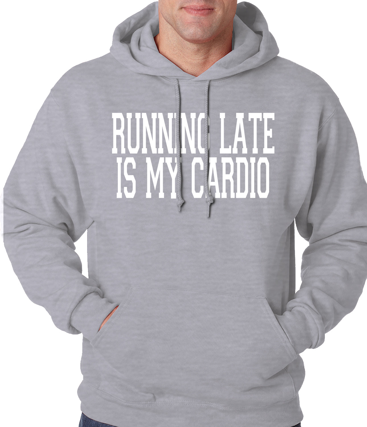 Running Late is my Cardio Adult Hoodie
