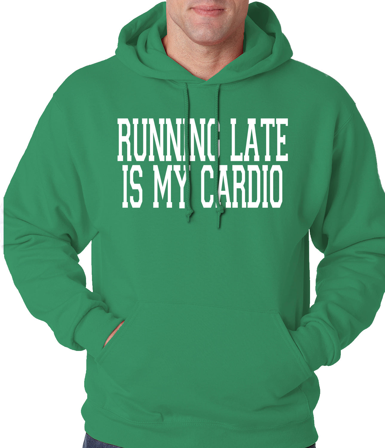 Running Late is my Cardio Adult Hoodie