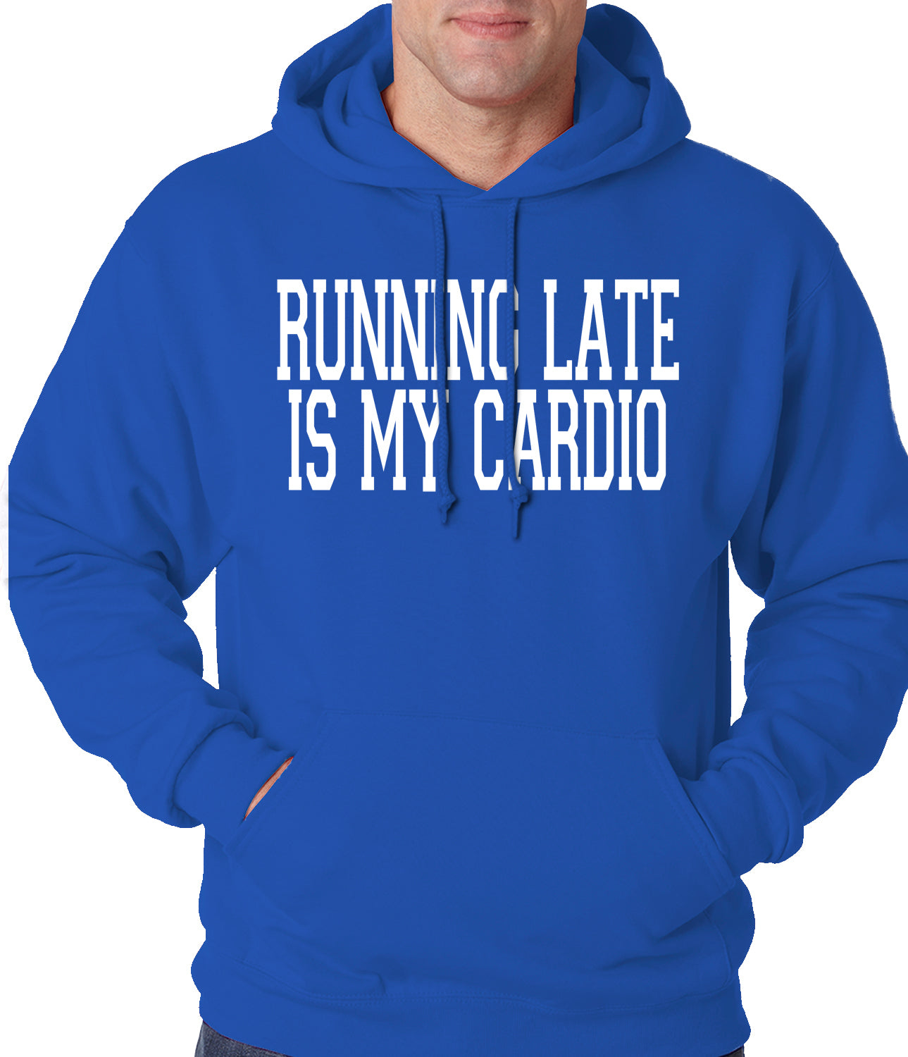 Running Late is my Cardio Adult Hoodie