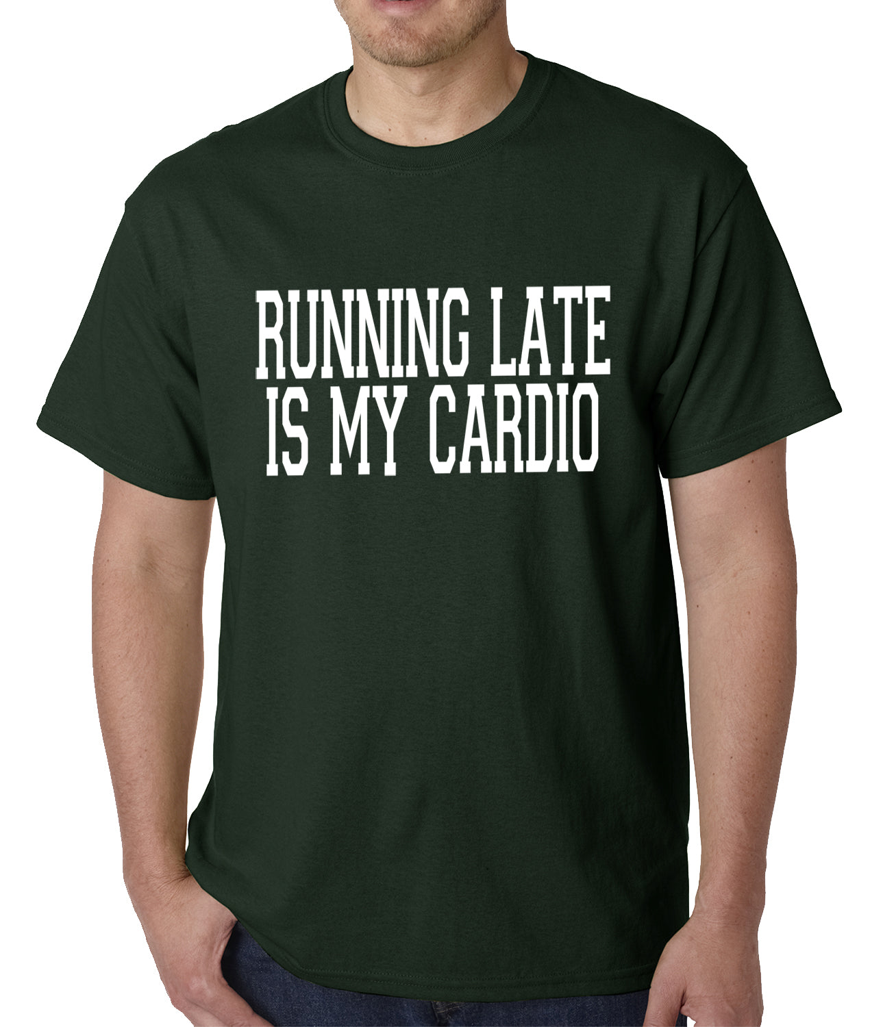 Running Late is my Cardio Mens T-shirt
