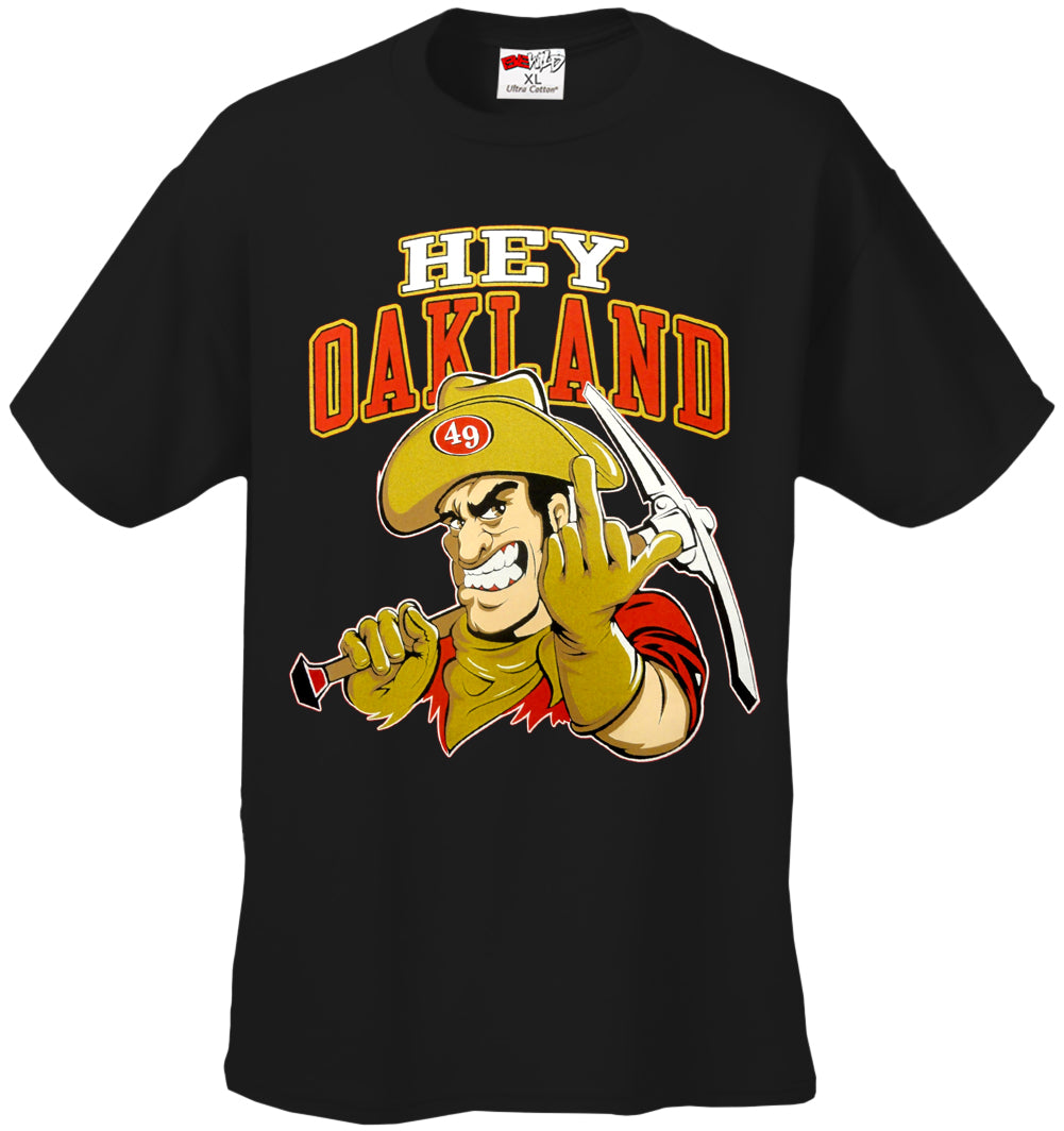 San Francisco Fan - Hey Oakland Mens T-shirt