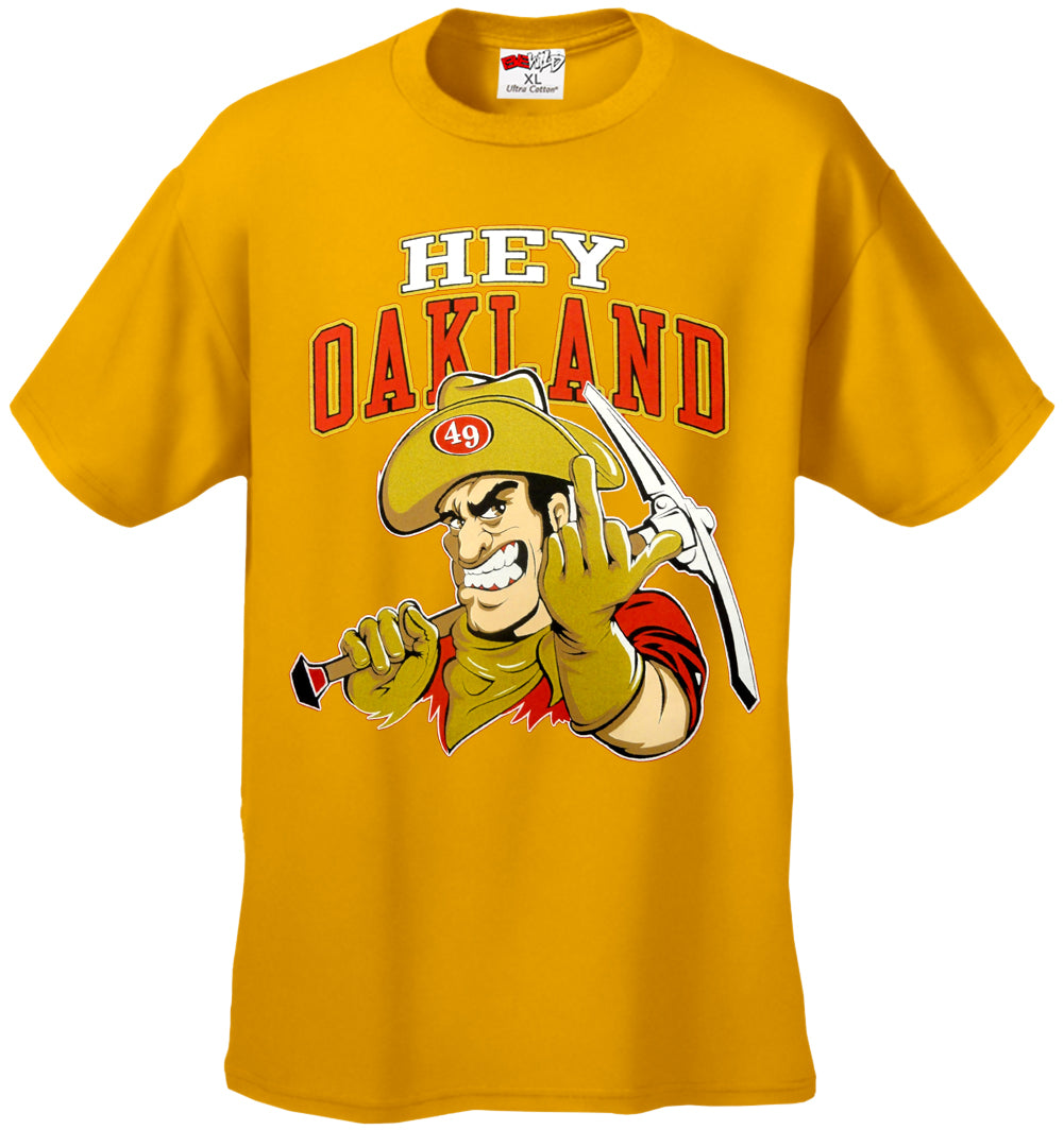 San Francisco Fan - Hey Oakland Mens T-shirt