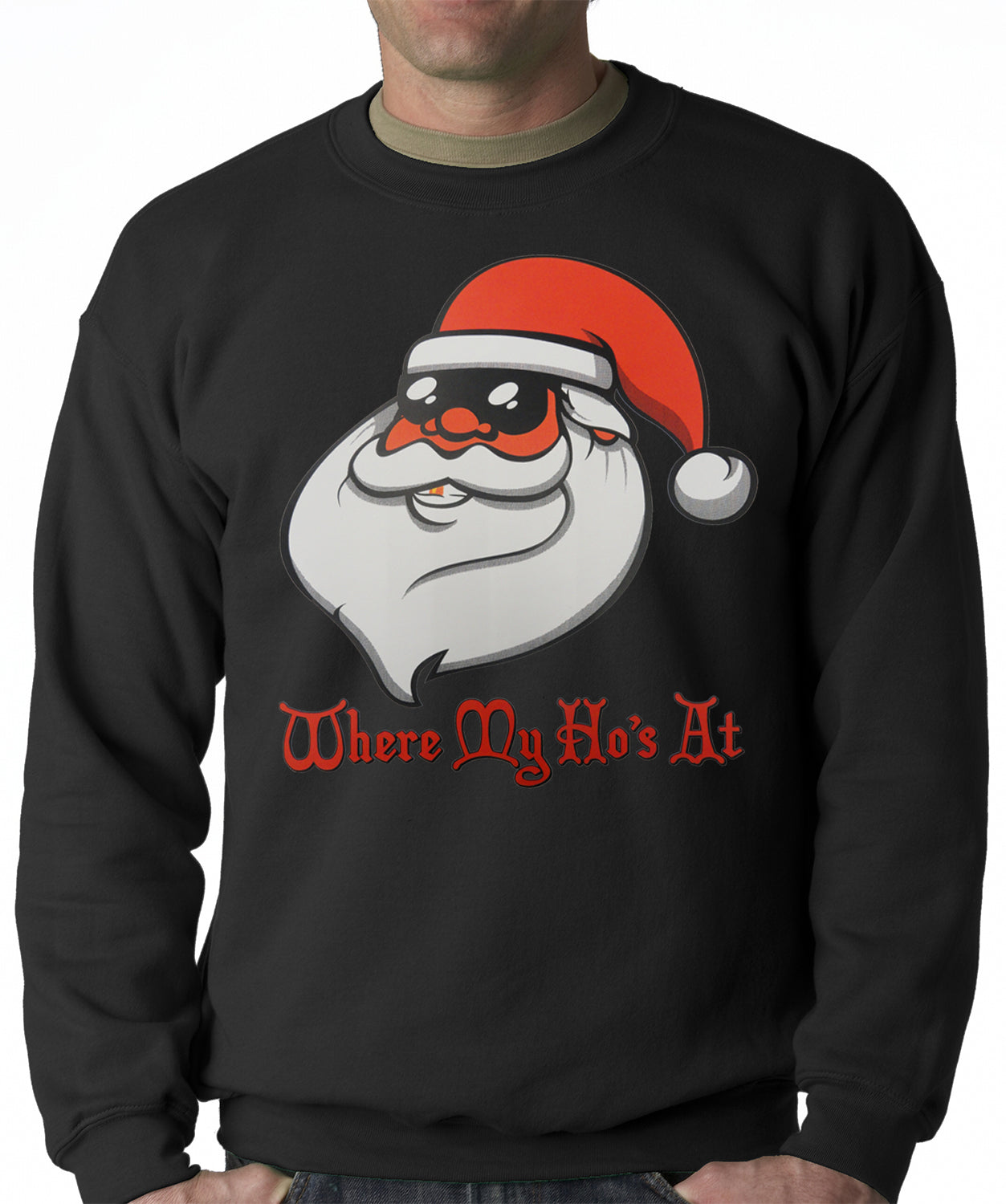 Santa - Where My Ho's At Adult Crewneck