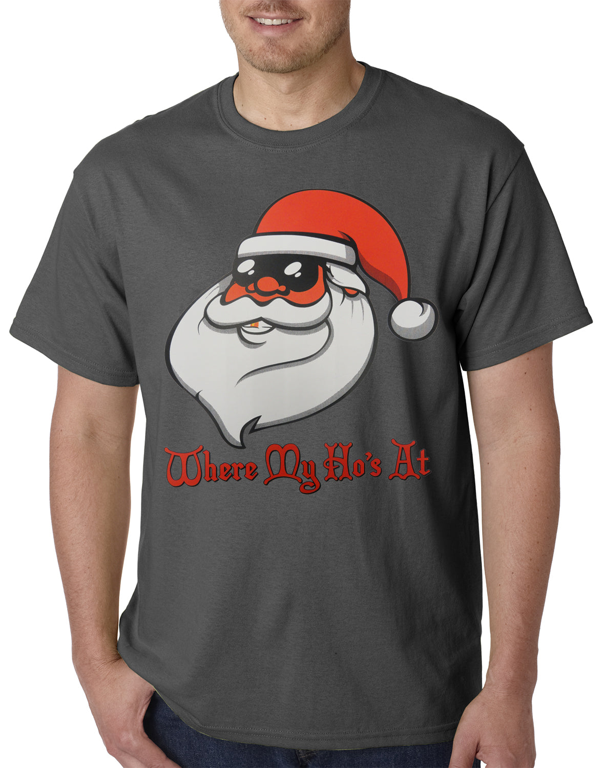 Santa - Where My Ho's At Mens T-shirt