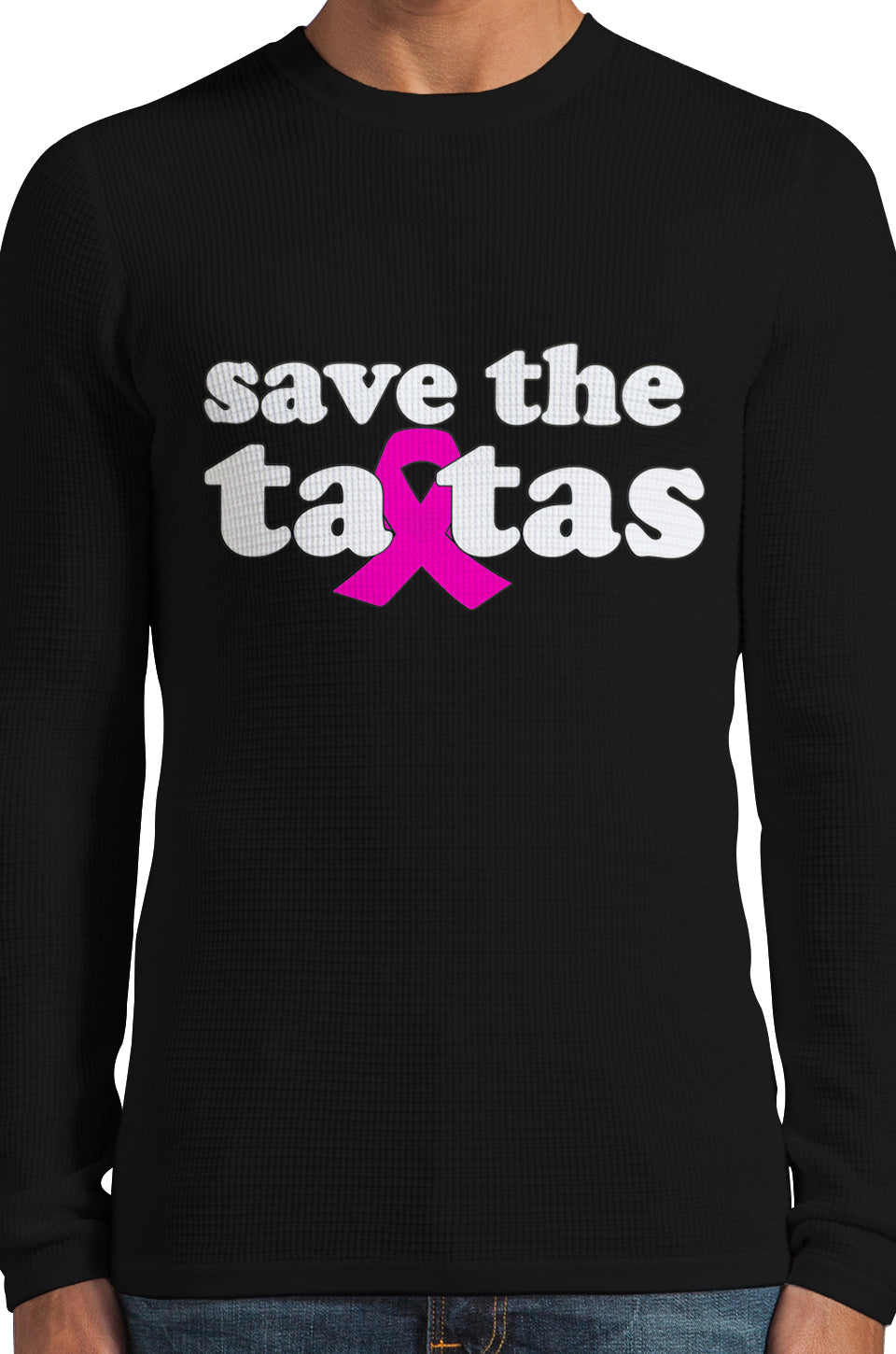 Save The Ta Tas Breast Cancer Awareness Thermal Long Sleeve Shirt