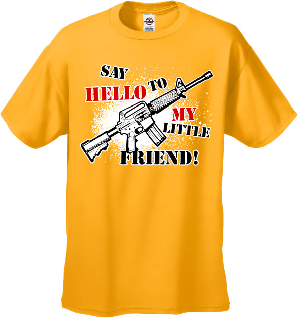 Say Hello To My Little Friend Men's T-Shirt