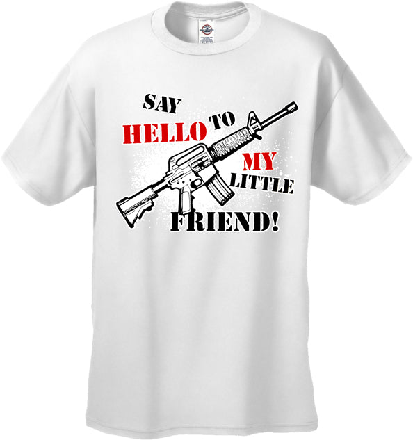 Say Hello To My Little Friend Men's T-Shirt