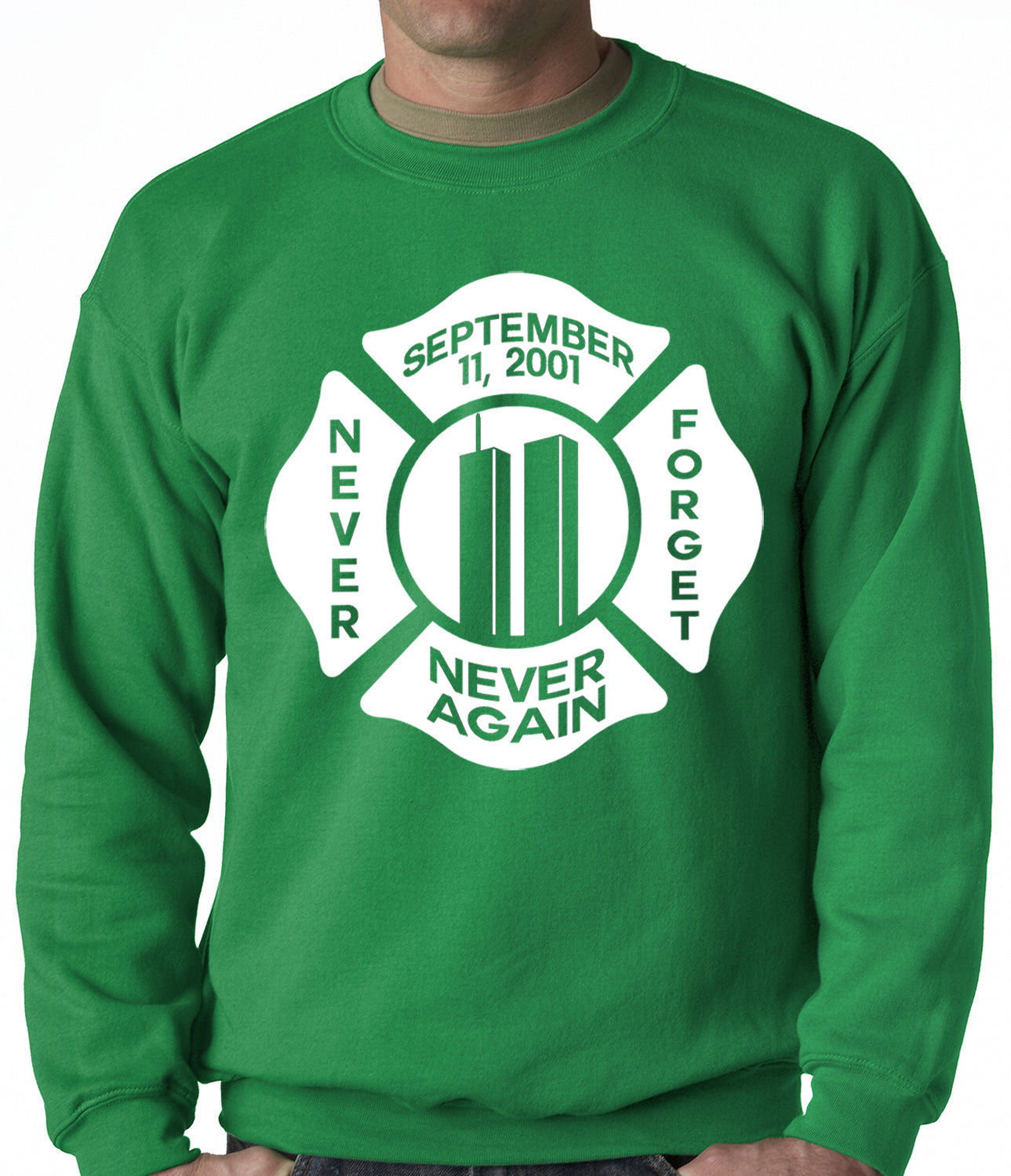 September 11, 2001 Never Forget, Never Again Adult Crewneck