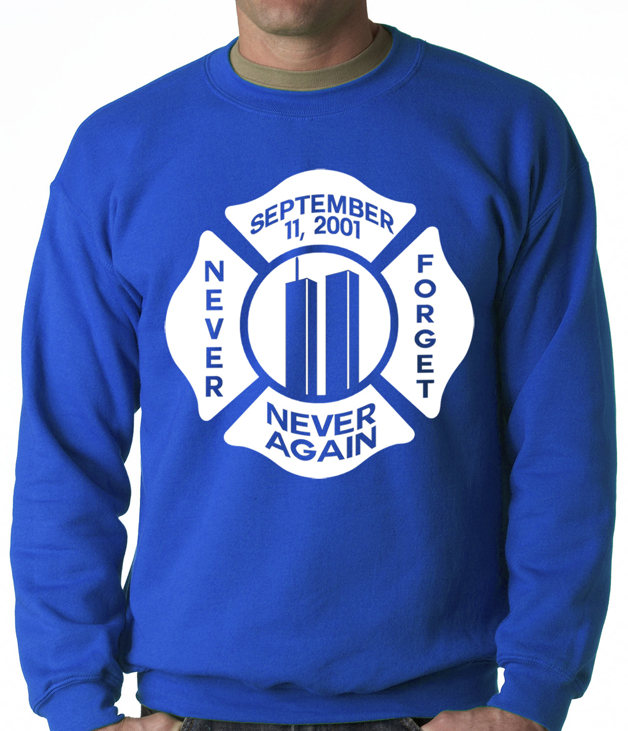 September 11, 2001 Never Forget, Never Again Adult Crewneck