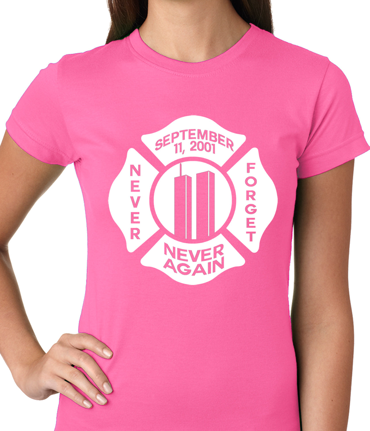 September 11, 2001 Never Forget, Never Again Ladies T-shirt