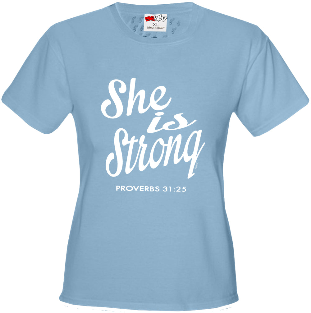 She Is Strong Proverbs 31:25 Girl's T-Shirt
