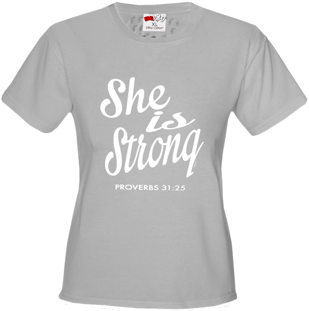 She Is Strong Proverbs 31:25 Girl's T-Shirt