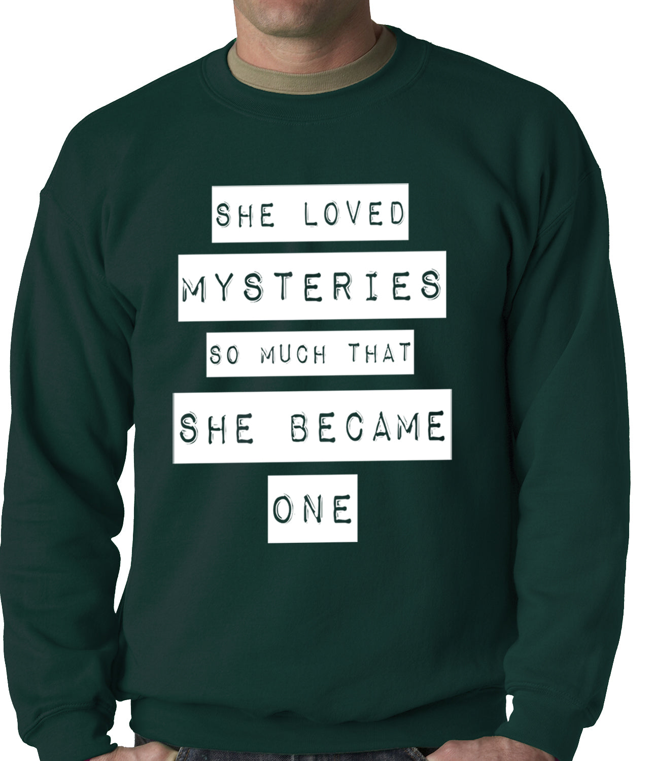 She Loved Mysteries So Much, She Became One Adult Crewneck