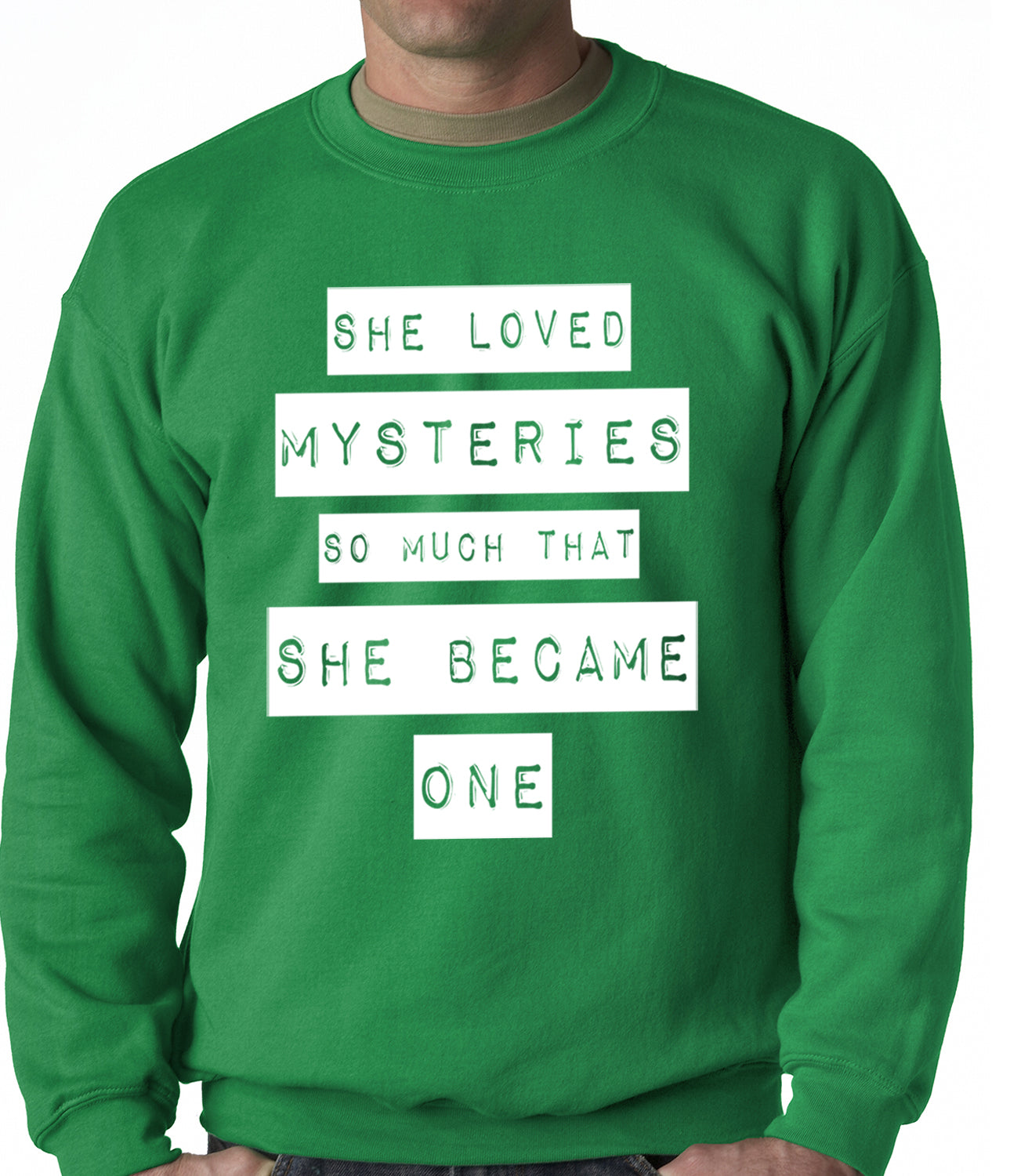 She Loved Mysteries So Much, She Became One Adult Crewneck
