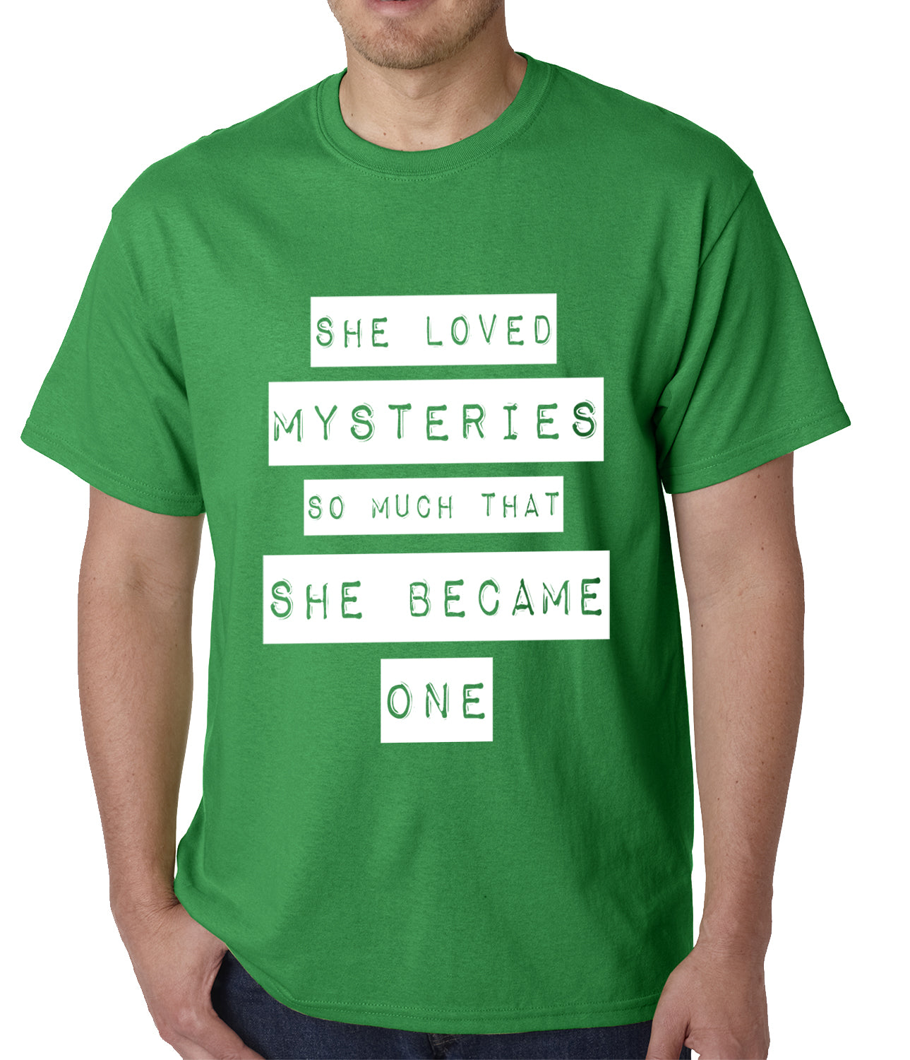 She Loved Mysteries So Much, She Became One Mens T-shirt