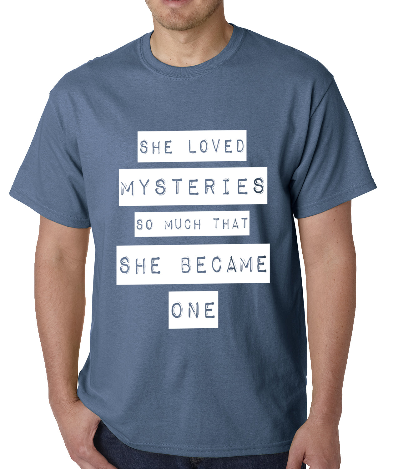 She Loved Mysteries So Much, She Became One Mens T-shirt