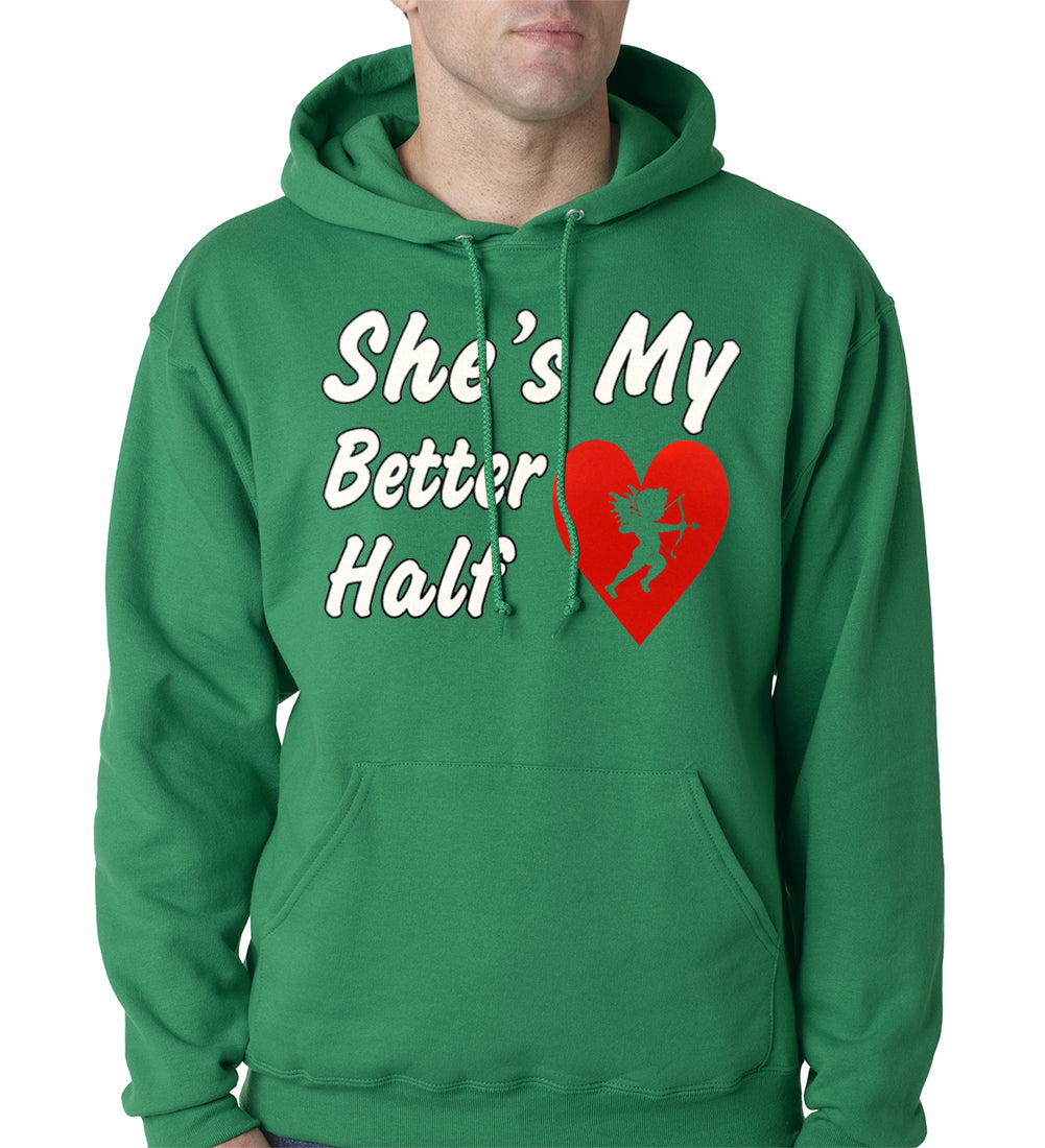 She's My Better Half Adult Hoodie
