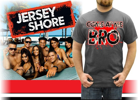 Come At Me Bro T-Shirt