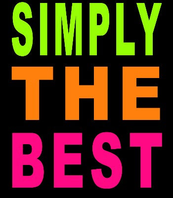 Simply The Best Girls T-Shirt