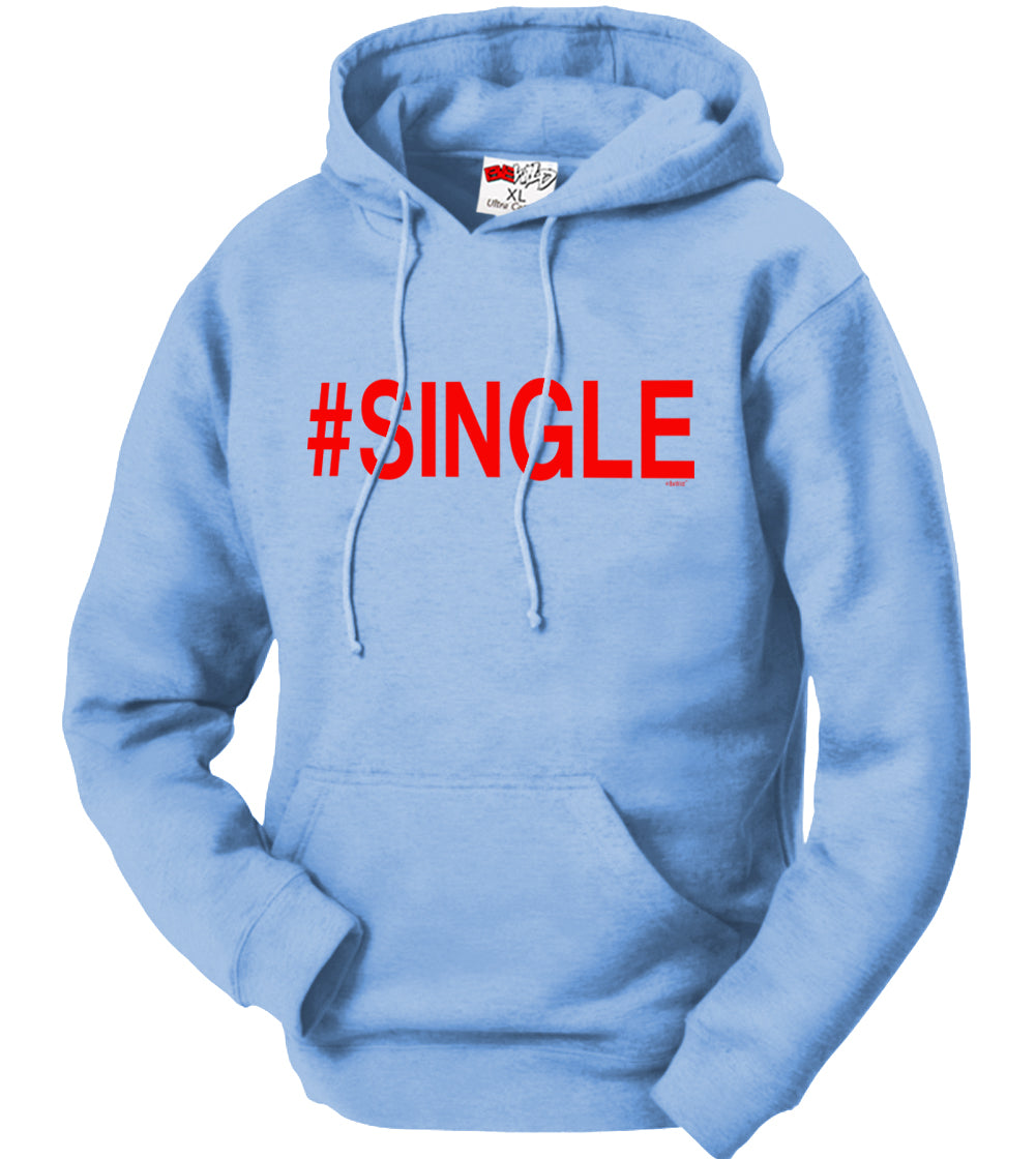 #Single, Adult Hoodie