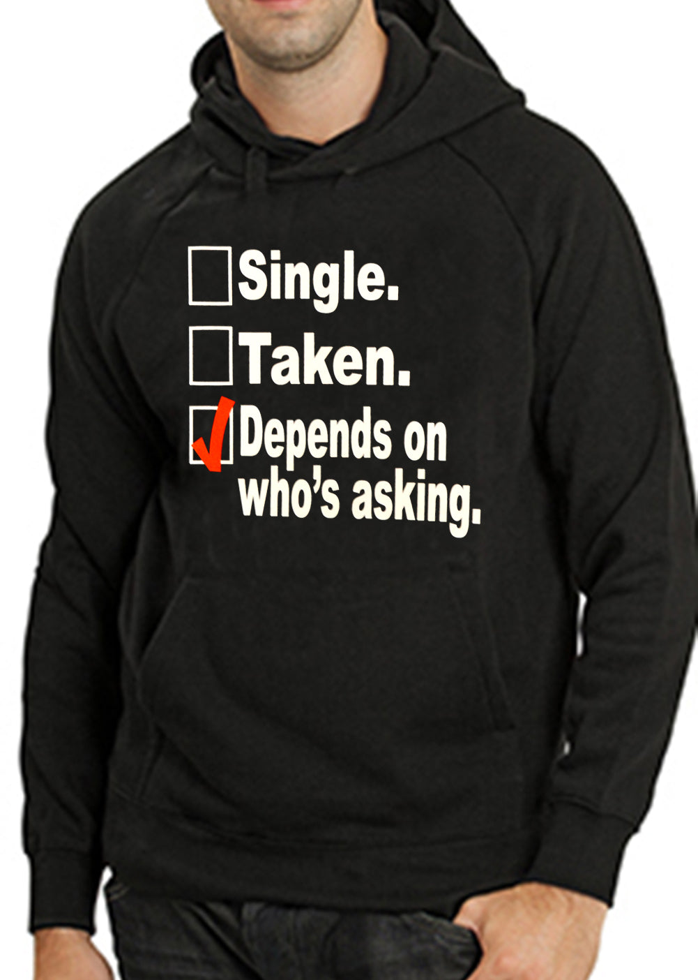 Single, Taken, Depends On Who's Asking Checklist Adult Hoodie
