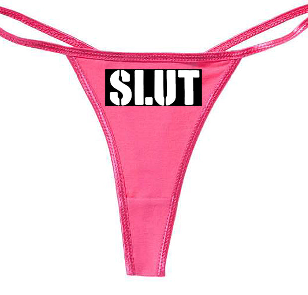 Slut Thong