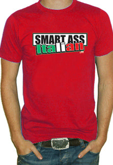 Smart Ass Italian T-Shirt